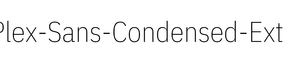 IBM-Plex-Sans-Condensed-ExtraLight