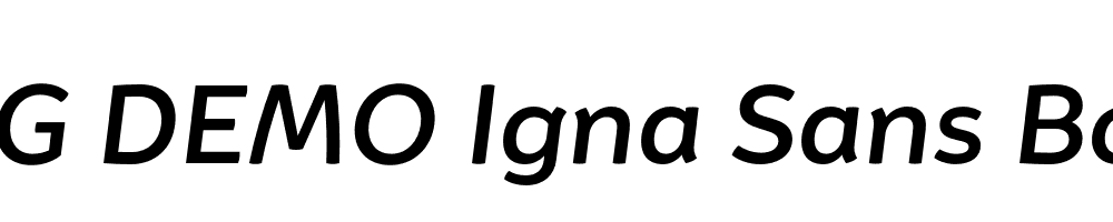  DEMO Igna Sans Bold It Regular