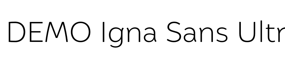  DEMO Igna Sans UltraLight Regular