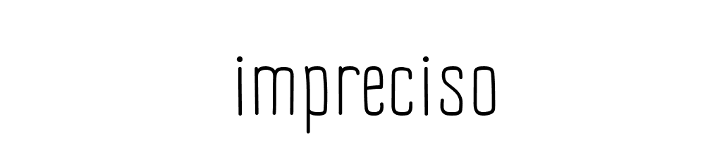 Impreciso