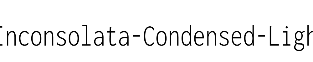 Inconsolata-Condensed-Light