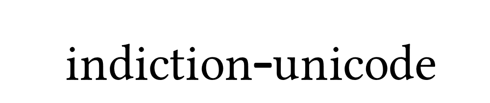 Indiction Unicode