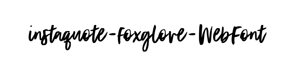 instaquote-foxglove-WebFont