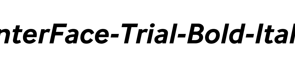 InterFace-Trial-Bold-Italic