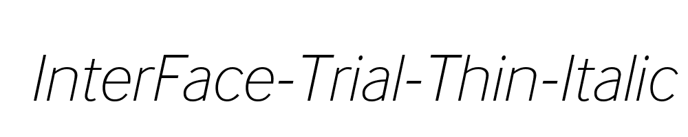 InterFace-Trial-Thin-Italic