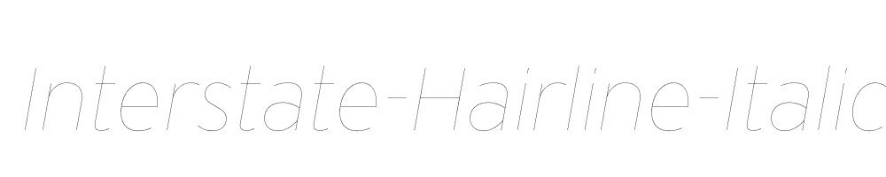 Interstate-Hairline-Italic