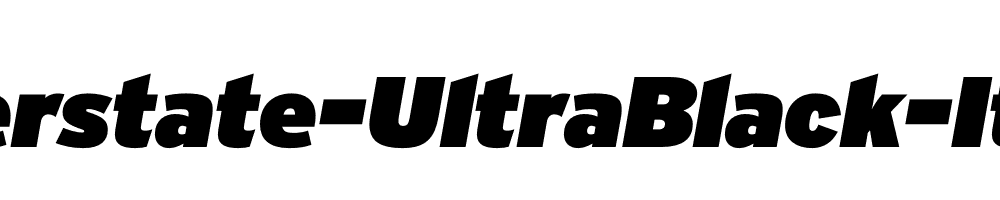 Interstate-UltraBlack-Italic