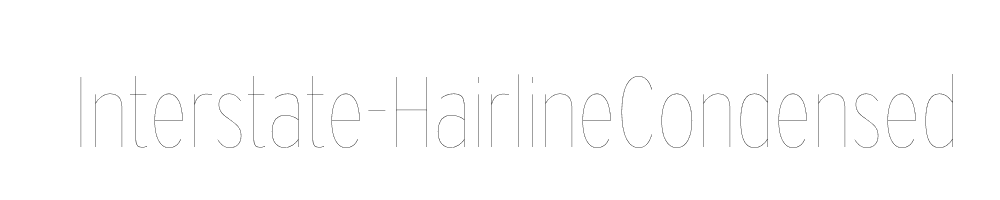 Interstate-HairlineCondensed