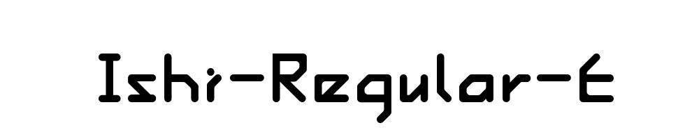 Ishi-Regular-E