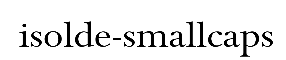 Isolde Smallcaps