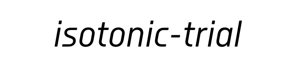 Isotonic Trial