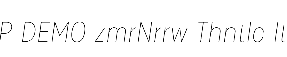 FSP DEMO zmrNrrw Thntlc Italic