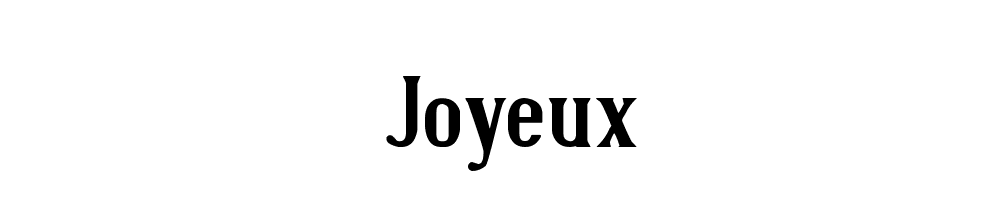 Joyeux