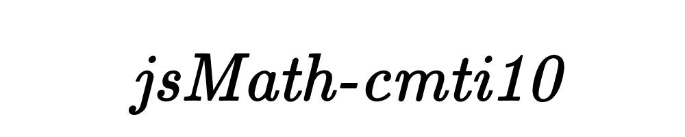 jsMath-cmti10