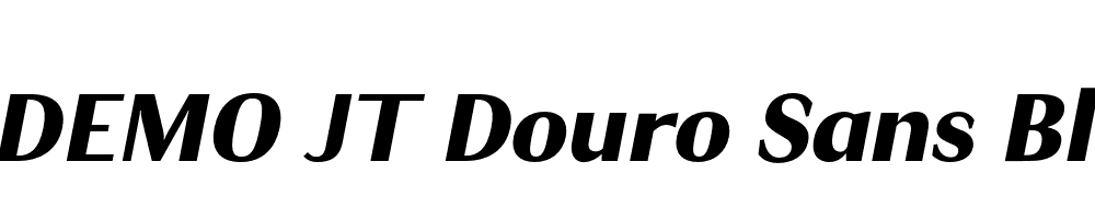  DEMO JT Douro Sans Black Bold Italic