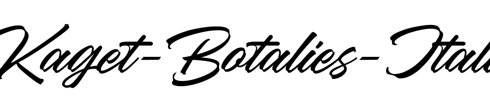 Kaget-Botalies-Italic