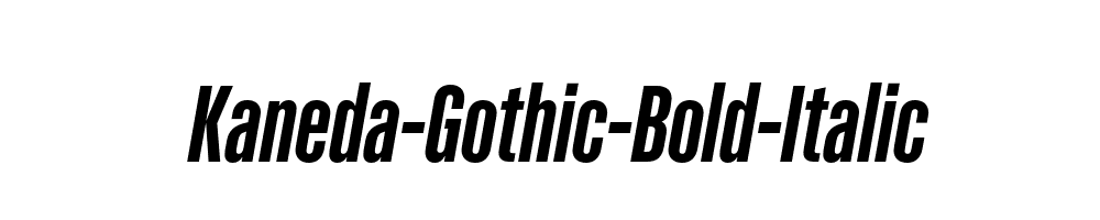 Kaneda-Gothic-Bold-Italic