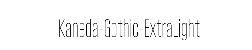 Kaneda-Gothic-ExtraLight