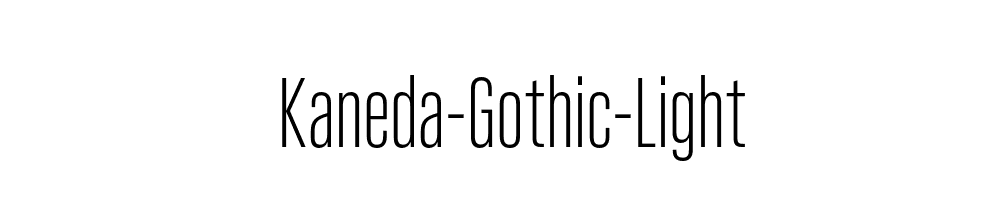 Kaneda-Gothic-Light