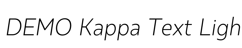  DEMO Kappa Text Light Italic Regular