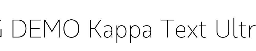  DEMO Kappa Text UltraLight Regular