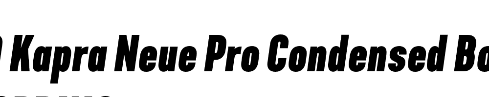  DEMO Kapra Neue Pro Condensed Bold Italic