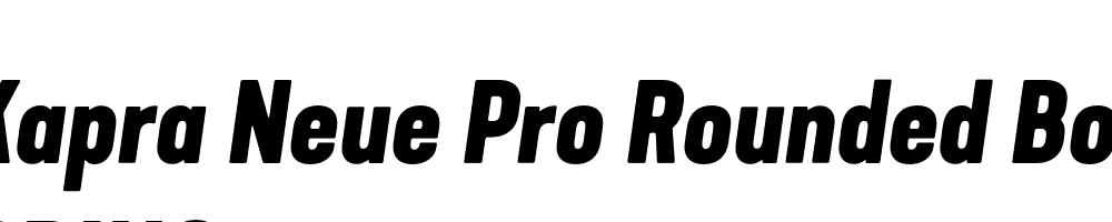  DEMO Kapra Neue Pro Rounded Bold Italic