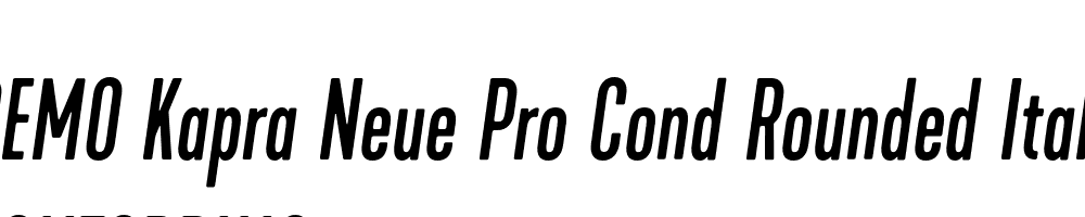  DEMO Kapra Neue Pro Cond Rounded Italic