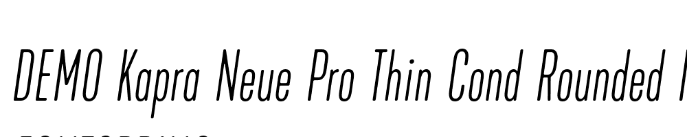  DEMO Kapra Neue Pro Thin Cond Rounded Italic