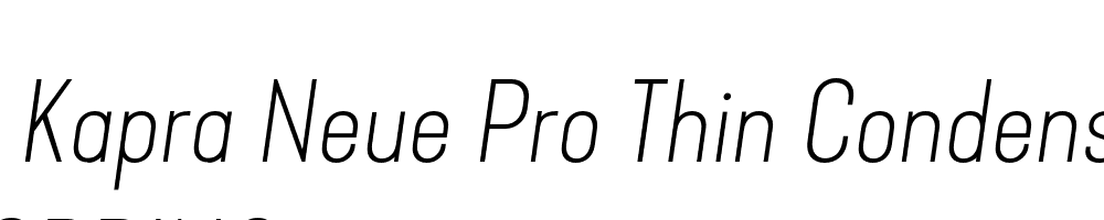  DEMO Kapra Neue Pro Thin Condensed Italic