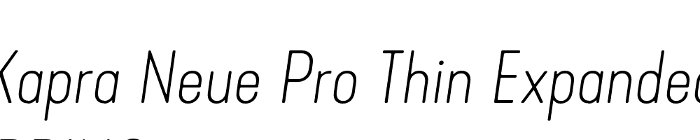  DEMO Kapra Neue Pro Thin Expanded Rounded Italic