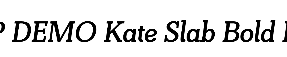 FSP DEMO Kate Slab Bold Italic