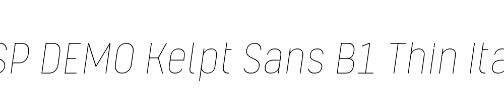 FSP DEMO Kelpt Sans B1 Thin Italic