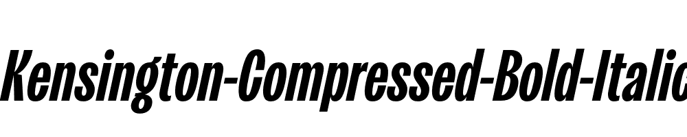 Kensington-Compressed-Bold-Italic