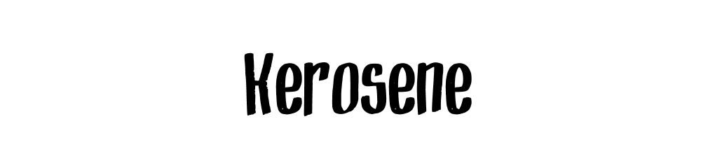 Kerosene