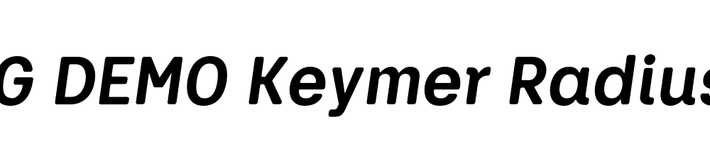  DEMO Keymer Radius Bold Italic