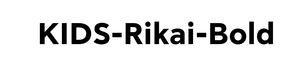 KIDS-Rikai-Bold