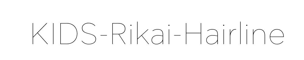 KIDS-Rikai-Hairline