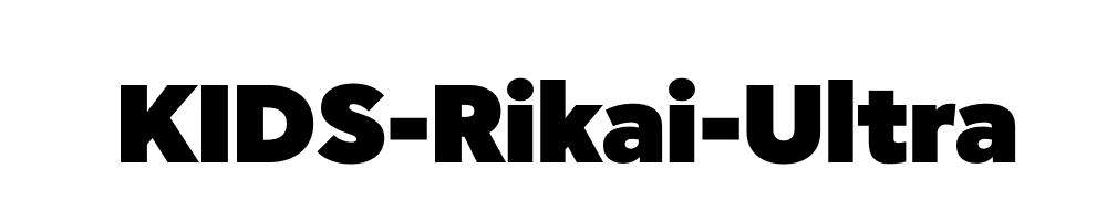 KIDS-Rikai-Ultra