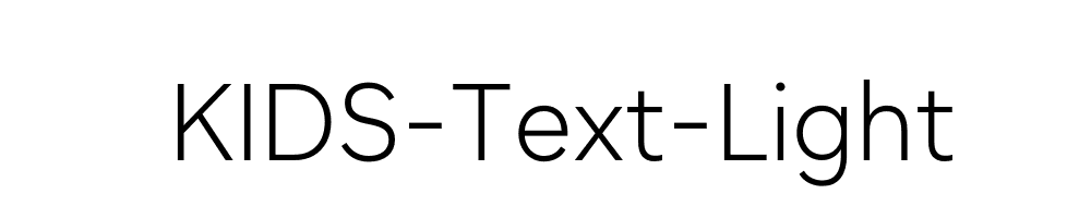 KIDS-Text-Light