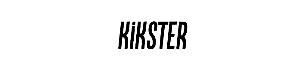 Kikster