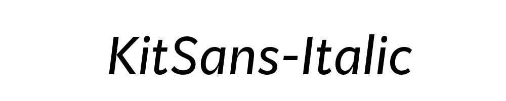 KitSans-Italic