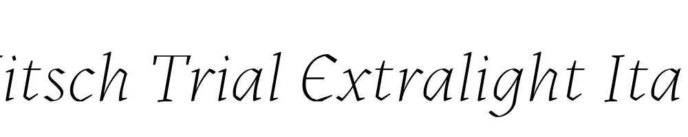 Kitsch Trial Extralight Italic