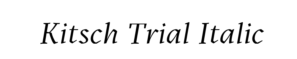 Kitsch Trial Italic