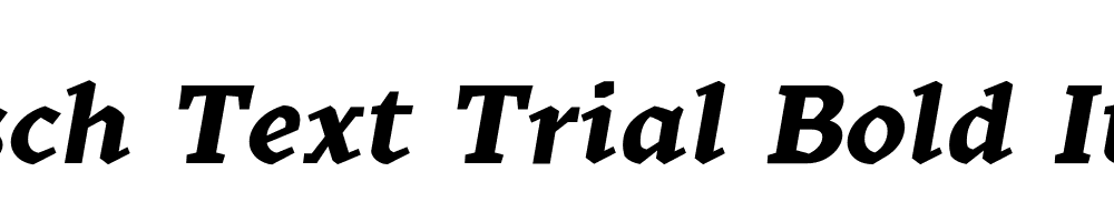 Kitsch Text Trial Bold Italic