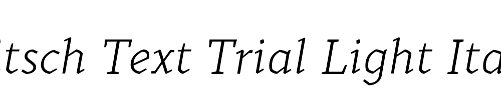 Kitsch Text Trial Light Italic