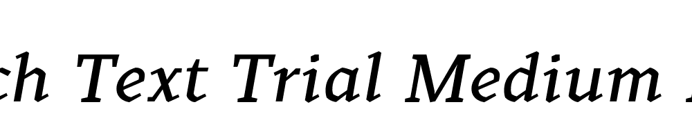 Kitsch Text Trial Medium Italic