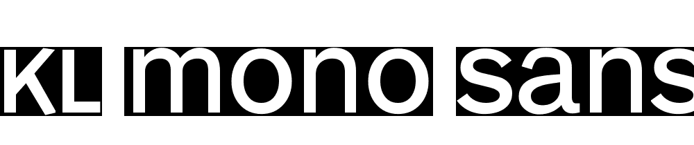 Kl Mono Sans