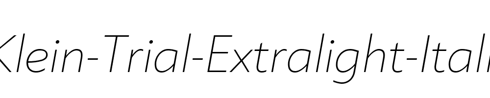 Klein-Trial-Extralight-Italic