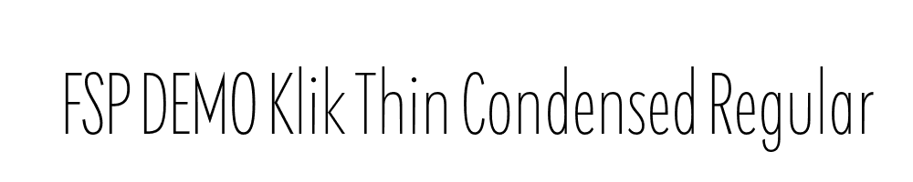 FSP DEMO Klik Thin Condensed Regular